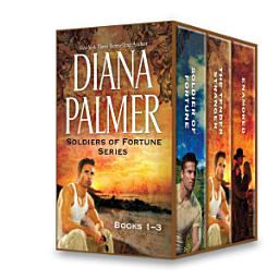 Icon image Diana Palmer Soldiers of Fortune Series Books 1-3: An Anthology