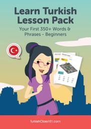 Icon image Learn Turkish Lesson Pack: Your First 350+ Words & Phrases - Beginners