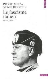 Icon image Le Fascisme italien