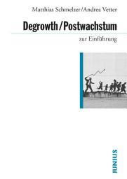 Icon image Degrowth/Postwachstum zur Einführung: Ausgabe 3