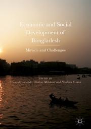 Icon image Economic and Social Development of Bangladesh: Miracle and Challenges