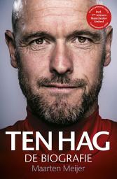 Icon image Ten Hag: De biografie