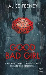 Image de l'icône Good Bad Girl