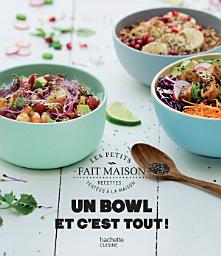 Icon image Un bowl et c'est tout !