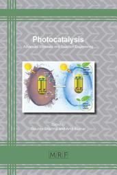 Icon image Photocatalysis: Advanced Materials and Reaction Engineering