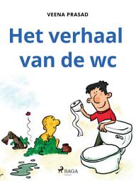 Icon image Het verhaal van de wc