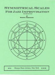 Icon image Symmetrical Scales for Jazz Improvisation