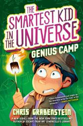 Icon image Genius Camp: The Smartest Kid in the Universe, Book 2