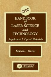 Icon image CRC Handbook of Laser Science and Technology Supplement 2: Optical Materials