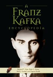 Icon image A Franz Kafka Encyclopedia