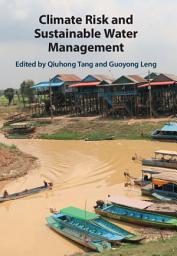 Icon image Climate Risk and Sustainable Water Management