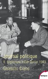 Icon image Journal politique, Tome 2 : septembre 1939-février 1943