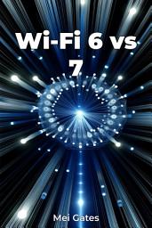 Icon image Wi-Fi 6 vs 7