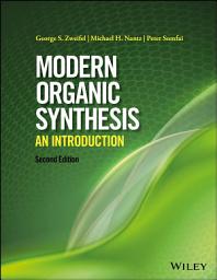 Icon image Modern Organic Synthesis: An Introduction, Edition 2