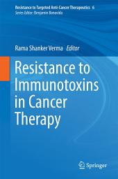 Icon image Resistance to Immunotoxins in Cancer Therapy