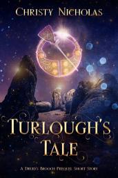 Icon image Turlough's Tale: A Druid's Brooch Short Story