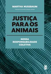 Icon image Justiça para os animais: Nossa responsabilidade coletiva