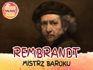 Icon image Rembrandt: mistrz baroku