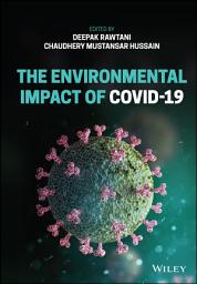 Icon image The Environmental Impact of COVID-19