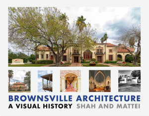 Icon image Brownsville Architecture: A Visual History