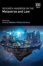 Icon image Research Handbook on the Metaverse and Law