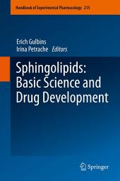 Icon image Sphingolipids: Basic Science and Drug Development