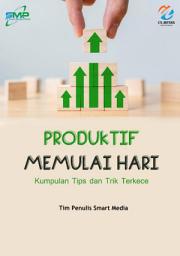 Icon image Produktif Memulai Hari: Kumpulan Tips dan Trik Terkece