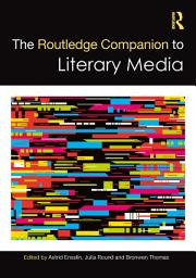 Icon image The Routledge Companion to Literary Media