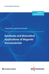 Icon image Synthesis and biomedical applications of magnetic nanomaterials