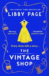 Icon image The Vintage Shop: 'Hot buttered-toast-and-tea feelgood fiction' The Times