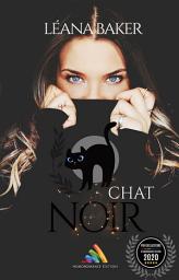 Icon image Chat noir | Roman lesbien, livre lesbien