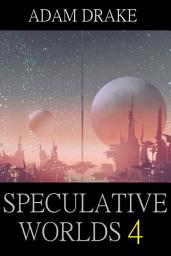 Icon image Speculative Worlds 4