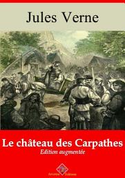 Icon image Le château des Carpathes: Nouvelle édition augmentée