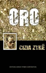 Icon image ORO: Trilogie Cizia Zykë (1)