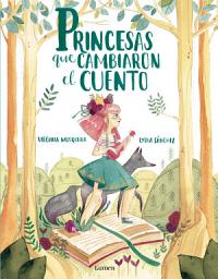 Icon image Princesas que cambiaron el cuento