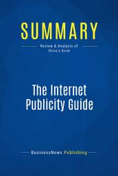 Icon image Summary: The Internet Publicity Guide: Review and Analysis of Shiva's Book