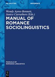 Icon image Manual of Romance Sociolinguistics