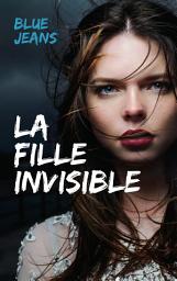 Icon image La fille invisible