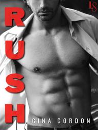 Icon image Rush: A White Lace Novel