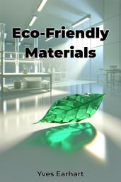 Icon image Eco-Friendly Materials