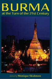 Icon image Burma at the Turn of the 21st Century