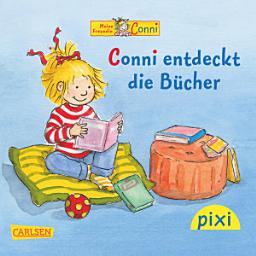 Icon image Pixi - Conni entdeckt die Bücher: Interaktives E-Book mit Hörbuchfunktion und Animationen