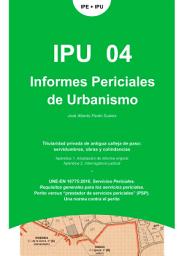 Icon image Informes Periciales de Urbanismo. IPU 04