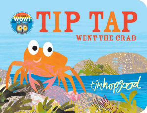 Icon image TIP TAP Went the Crab: A First Book of Counting