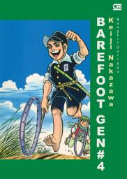 Icon image Barefoot Gen #4: Bangkit dari Abu