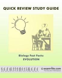 Icon image General Biology Fast Facts: Evolution: Study review notes for students