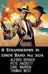 Icon image 8 Strandkrimis in einem Band Mai 2024