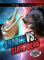 Icon image Gharial vs. Sloth Bear