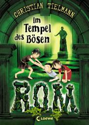 Icon image R.O.M. (Band 3) - Im Tempel des Bösen: Spannender Kinderkrimi für junge Detektive