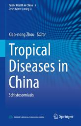 Icon image Tropical Diseases in China: Schistosomiasis